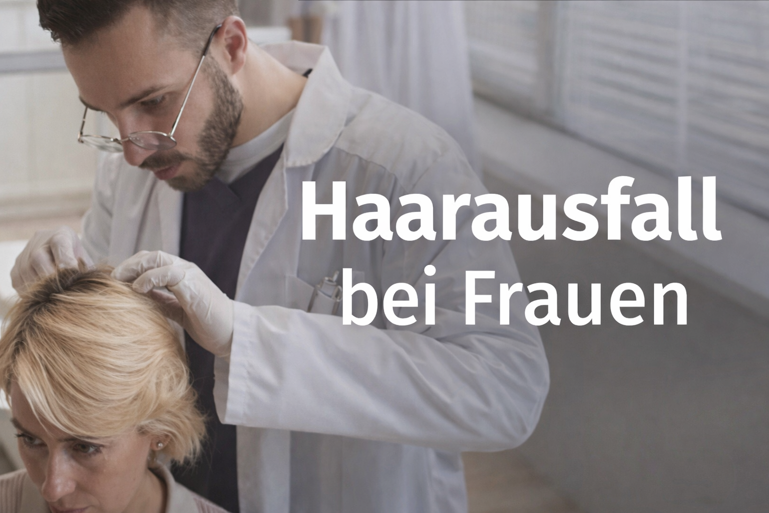Haarausfall bei Frauen Ursachen und lösungen